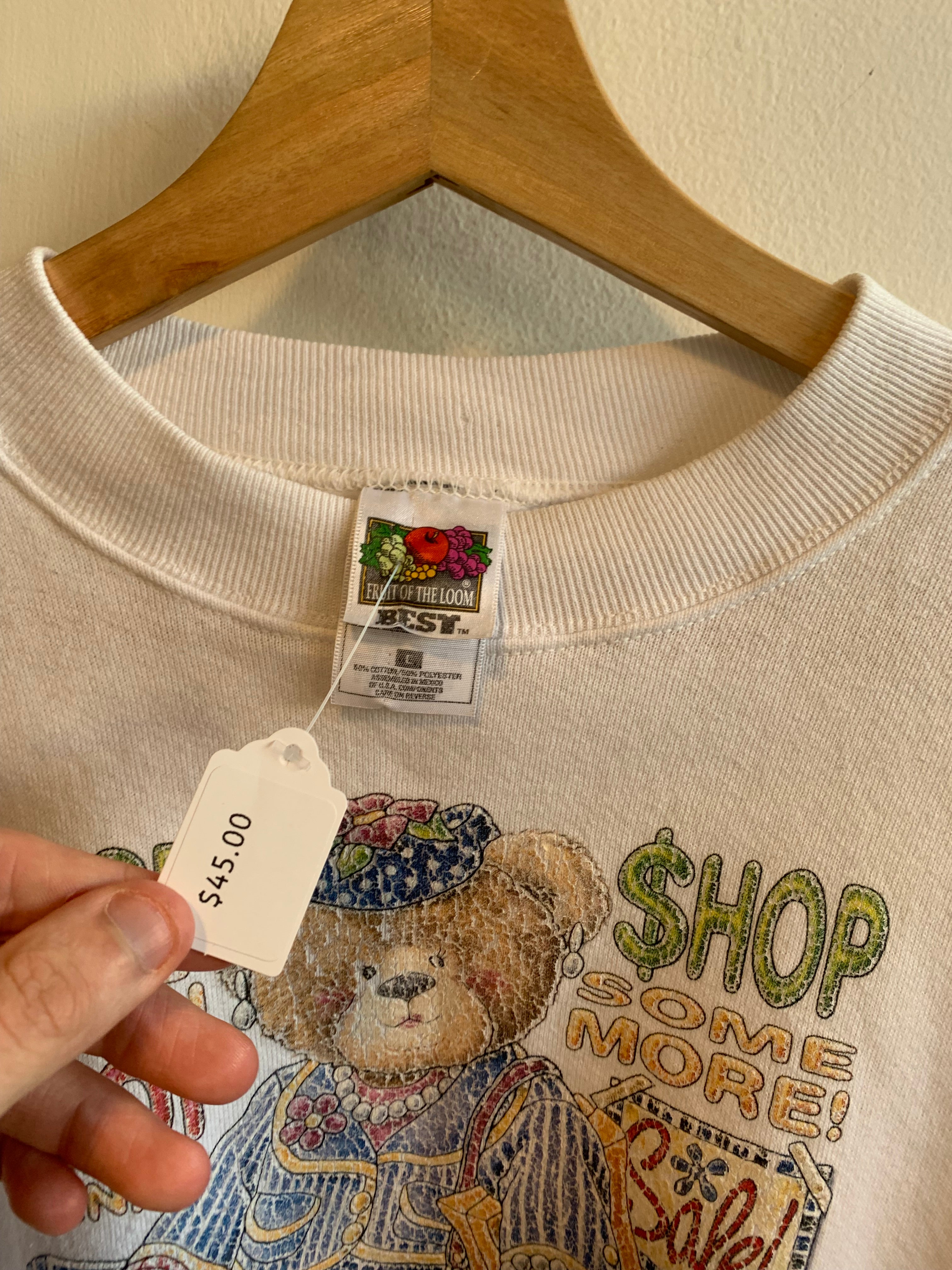 Vintage “Shop til you drop’’ Sweatshirt