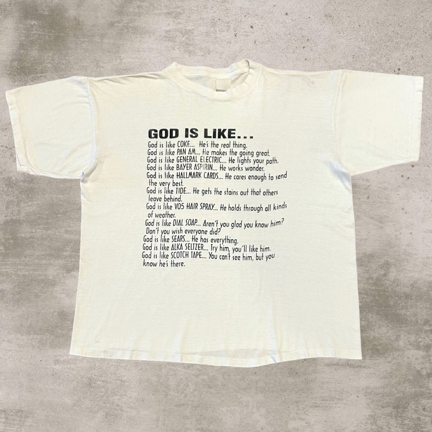 God is Like… T-Shirt